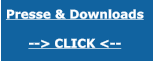 Presse & Downloads  --> CLICK <--